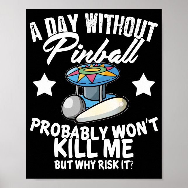 En dag utan Pinball Poster (Framsidan)