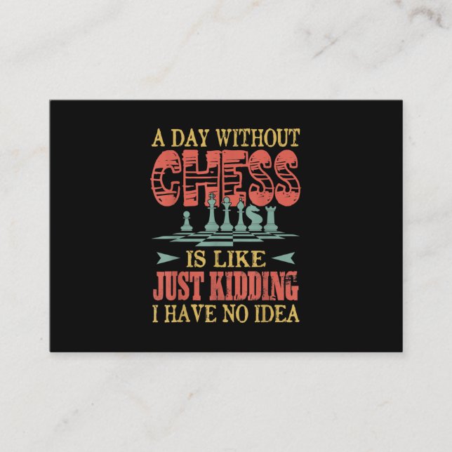 En dag utan schack är som att bara hålla tilläggskort (Framsida)