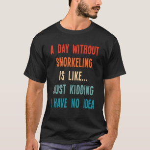 En dag utan snöröjning är som om jag hade t shirt