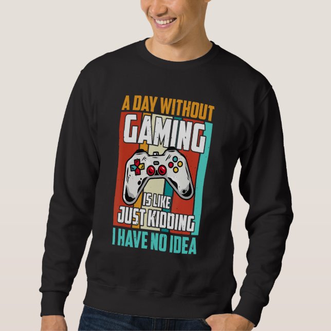 En dag utan spel är som, roligt, spel lång ärmad tröja (Framsida)