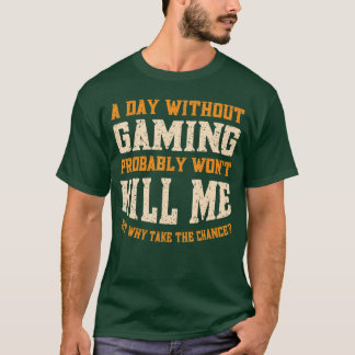 En dag utan spel för män och kvinnor rolig videosp t shirt