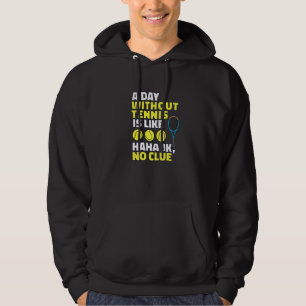 En dag utan tennis är som, Lusnytennis Player Hoodie