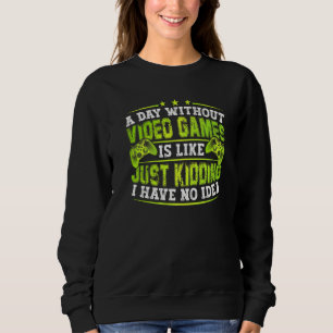 En dag utan tv-spel är som rolig video spel t shirt