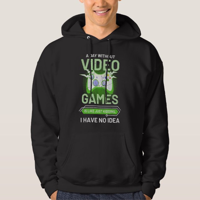 En dag utan videospel är som en fin spelfilm hoodie (Framsida)