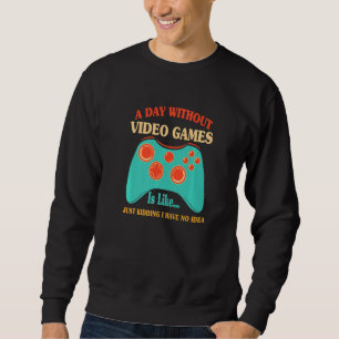 En dag utan videospel är som för videospel lång ärmad tröja