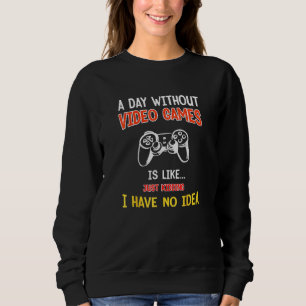 En dag utan videospel är som, spel, spel t shirt