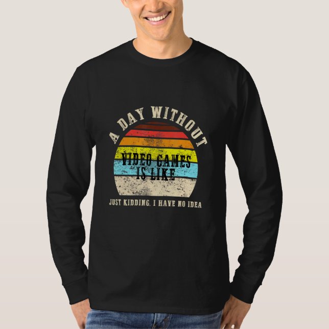 En dag utan videospel är som spel t shirt (Framsida)