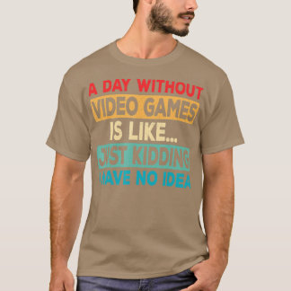 En dag utan videospel, felfritt spelande av video t shirt