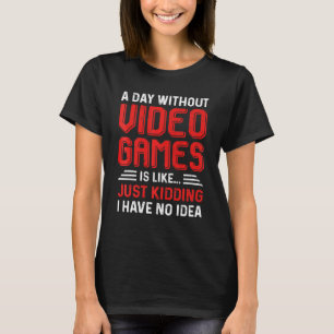 En dag utan videospel Spelare Manar Kvinnor i spel T Shirt