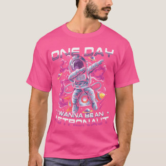 En dag vill jag bli en astronaut rymdprospektering t shirt
