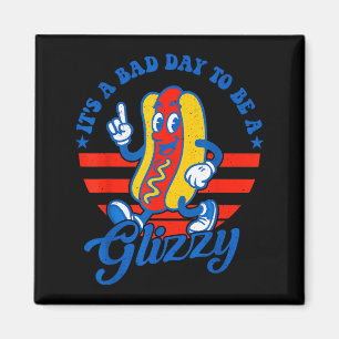 En dålig dag att vara en glizzy rolig 4:e juli kor magnet