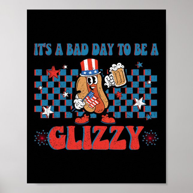 En dålig dag att vara en Glizzy rolig 4:e juli kor Poster (Framsidan)