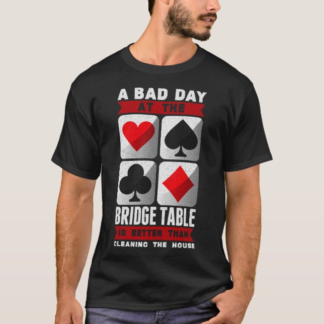 En dålig dag i Bridge Bord T Shirt (Framsida)