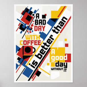 en dålig dag utan kaffe poster