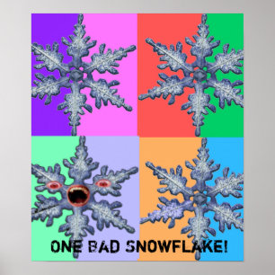 En dålig snöflake! Poster