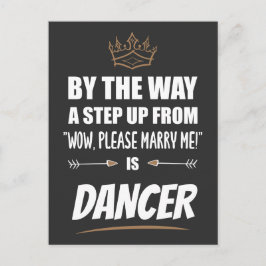 En dansare är den ultimata i appellen. Funny Gift Vykort