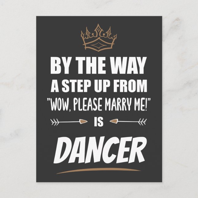 En dansare är den ultimata i appellen. Funny Gift Vykort (Framsida)