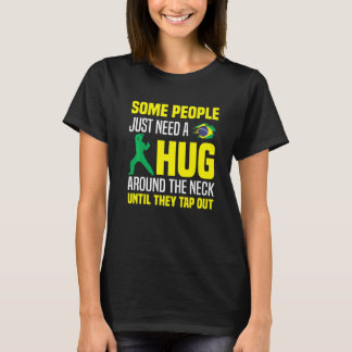 En del behöver bara en hal-tap ut ur Brasilien T Shirt