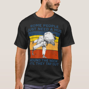 En del behöver bara en kram runt Nacke tills T Shirt