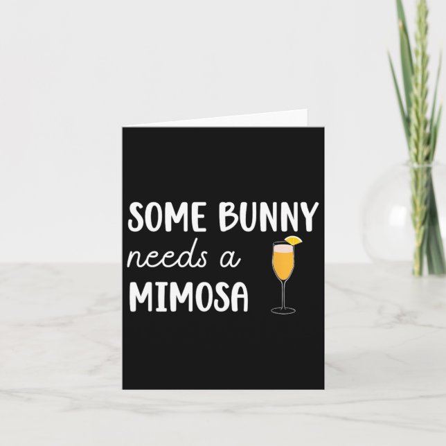 En del Bunny behöver en Mimosa Funny Manar Kvinnor Kort (Framsida)