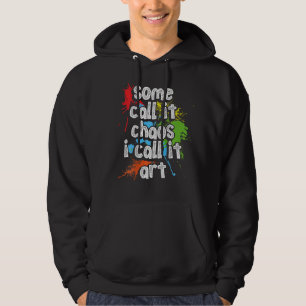 En del kallar det "Chaos" jag kallar det konsthist Hoodie