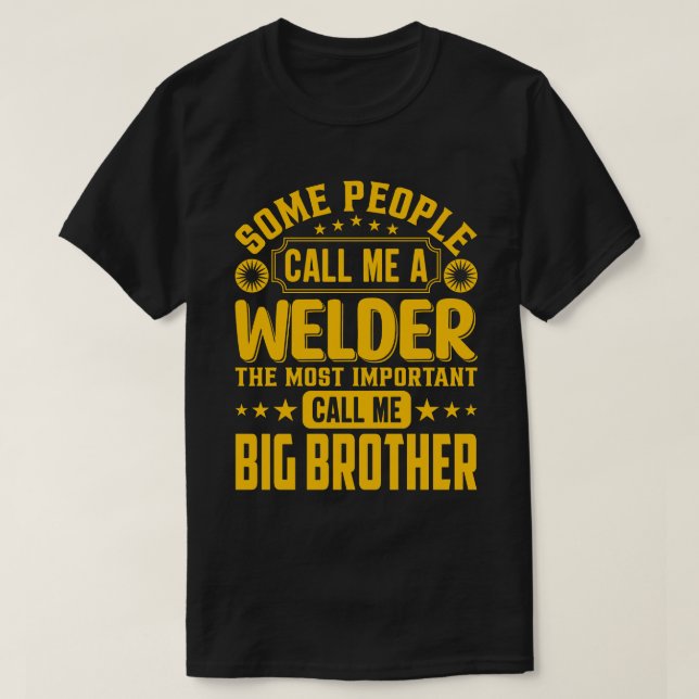 En del kallar mig för en walder BIG BROTHER T Shirt (Design framsida)