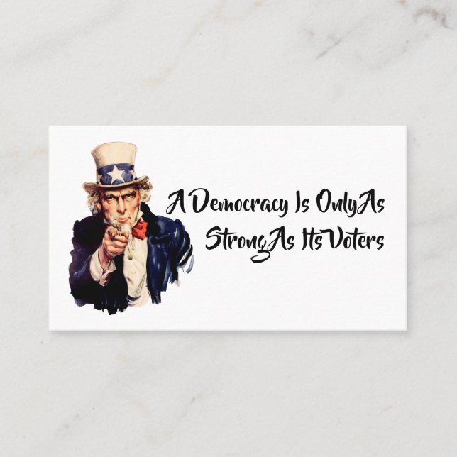 En demokrati är bara lika stark som sina väljare visitkort (Framsida)