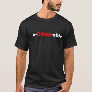 en-DORK-kompetent Tee Shirt