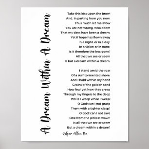 En dröm inom en Dream-Dikt av Edgar Allan Poe Poster