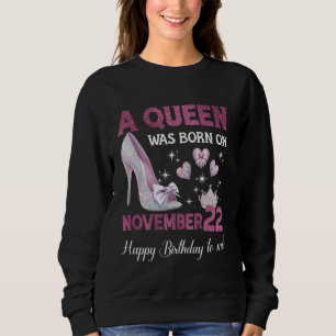 En drottning föddes den 22 november Flickaktigt fö T Shirt