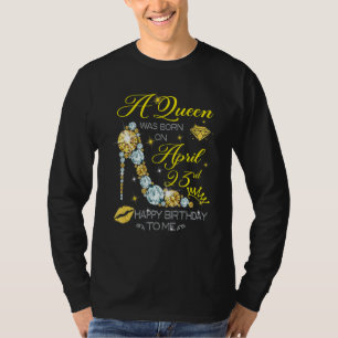 En drottning föddes den 23 april Grattis på födels T Shirt