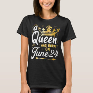En drottning föddes den 24 juni, Cute Girly den 24 T Shirt