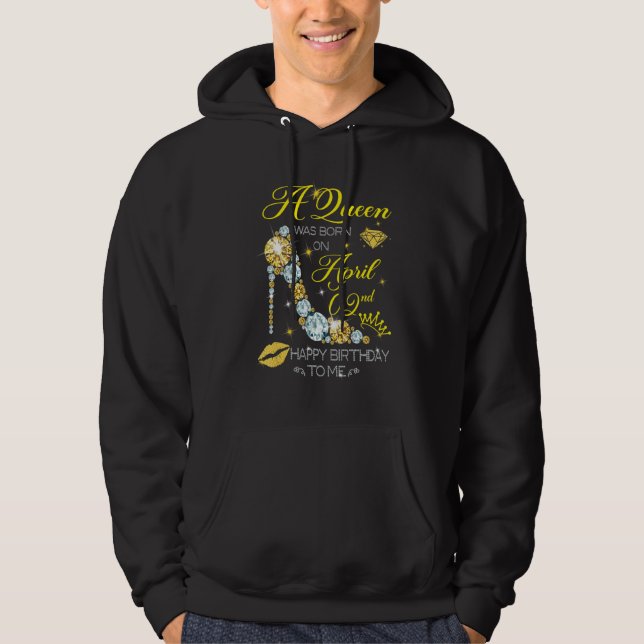 En drottning föddes den 2 april Grattis på födelse Hoodie (Framsida)