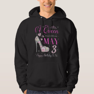 En drottning föddes den 3 maj Grattis på födelseda Hoodie