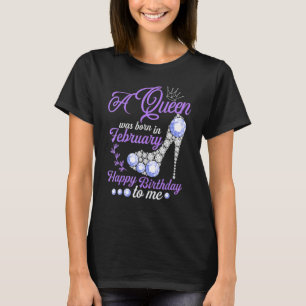 En drottning föddes i februari Grattis på födelsed T Shirt