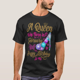 En drottning föddes i februari Grattis på födelsed T Shirt