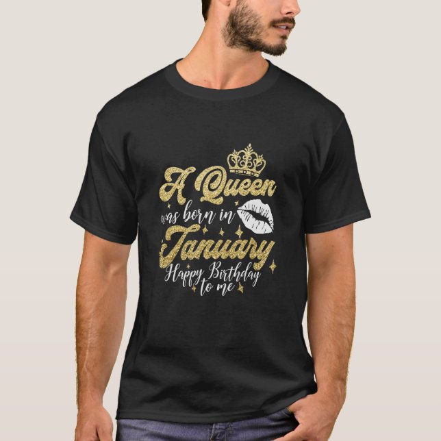 En drottning föddes i januari Grattis på födelseda T Shirt (Framsida)