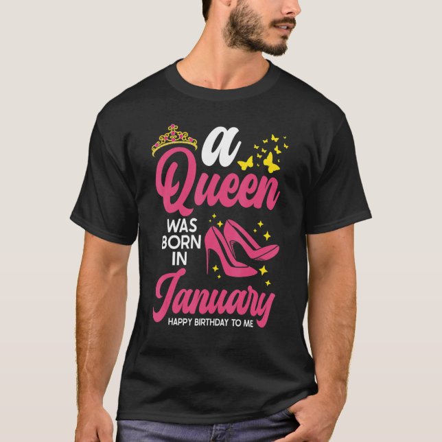 En drottning föddes i januari Grattis på födelseda T Shirt (Framsida)