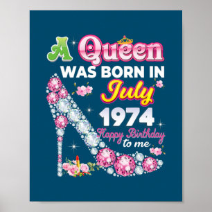 En drottning föddes i juli 1974 Lycklig 48:e födel Poster