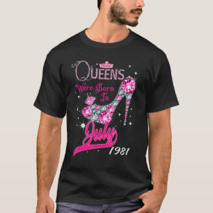 En drottning föddes i juli 1981 Lycklig 41:a födel T Shirt