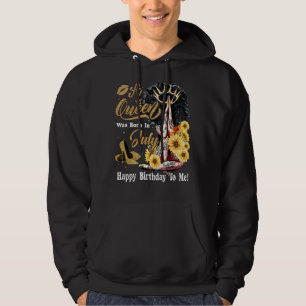 En drottning föddes i juli Grattis på födelsedagen Hoodie