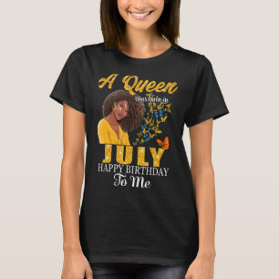 En drottning föddes i juli i Grattis på födelsedag T Shirt