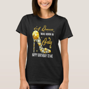 En drottning föddes i juli i Grattis på födelsedag T Shirt