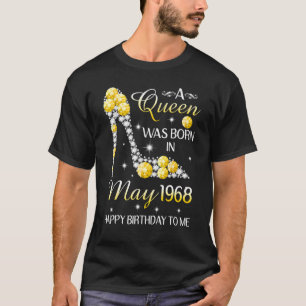 En drottning föddes i maj 1968 Grattis på födelsed T Shirt