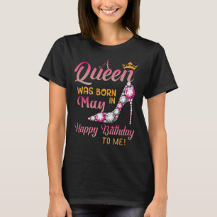 En drottning föddes i maj Grattis på födelsedagen T Shirt