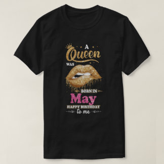 En drottning föddes i maj Grattis på födelsedagen T Shirt