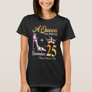 En drottning föddes i november 25 Grattis på födel T Shirt