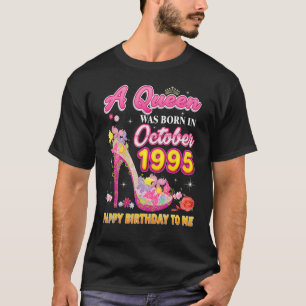 En drottning föddes i oktober 1995 Grattis på föde T Shirt