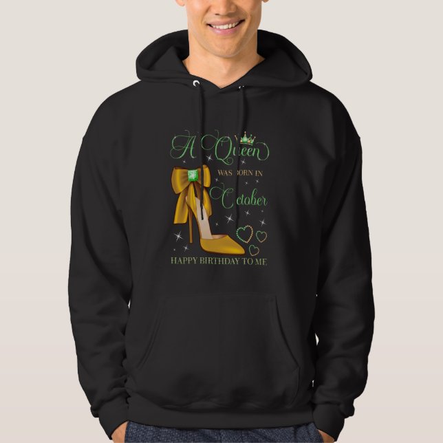 En drottning föddes i oktober Grattis på födelseda Hoodie (Framsida)
