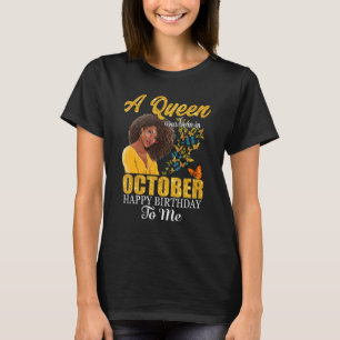 En drottning föddes i oktober Grattis på födelseda T Shirt